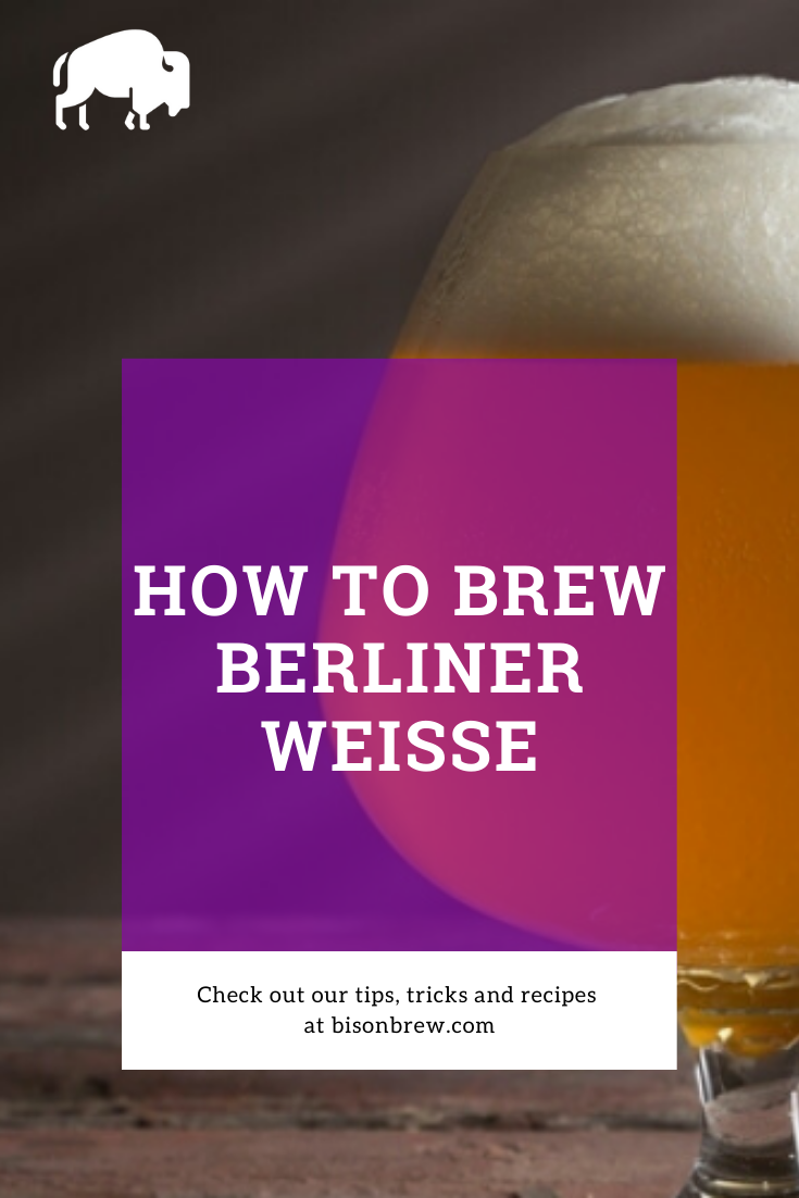 How To Brew Berliner Weisse