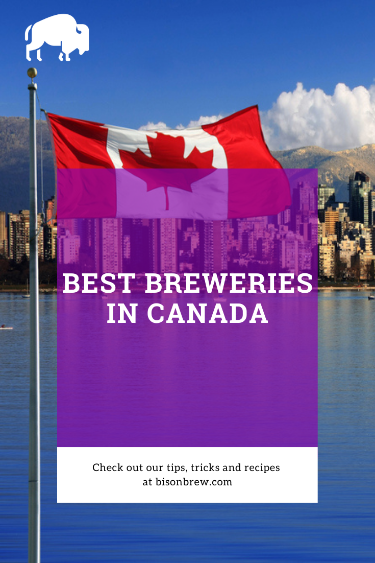Best Breweries In Canada